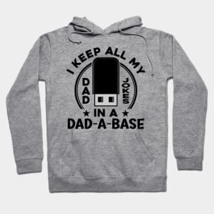 I Keep All My Dad Jokes Daddy Husband Fathers Day Hoodie